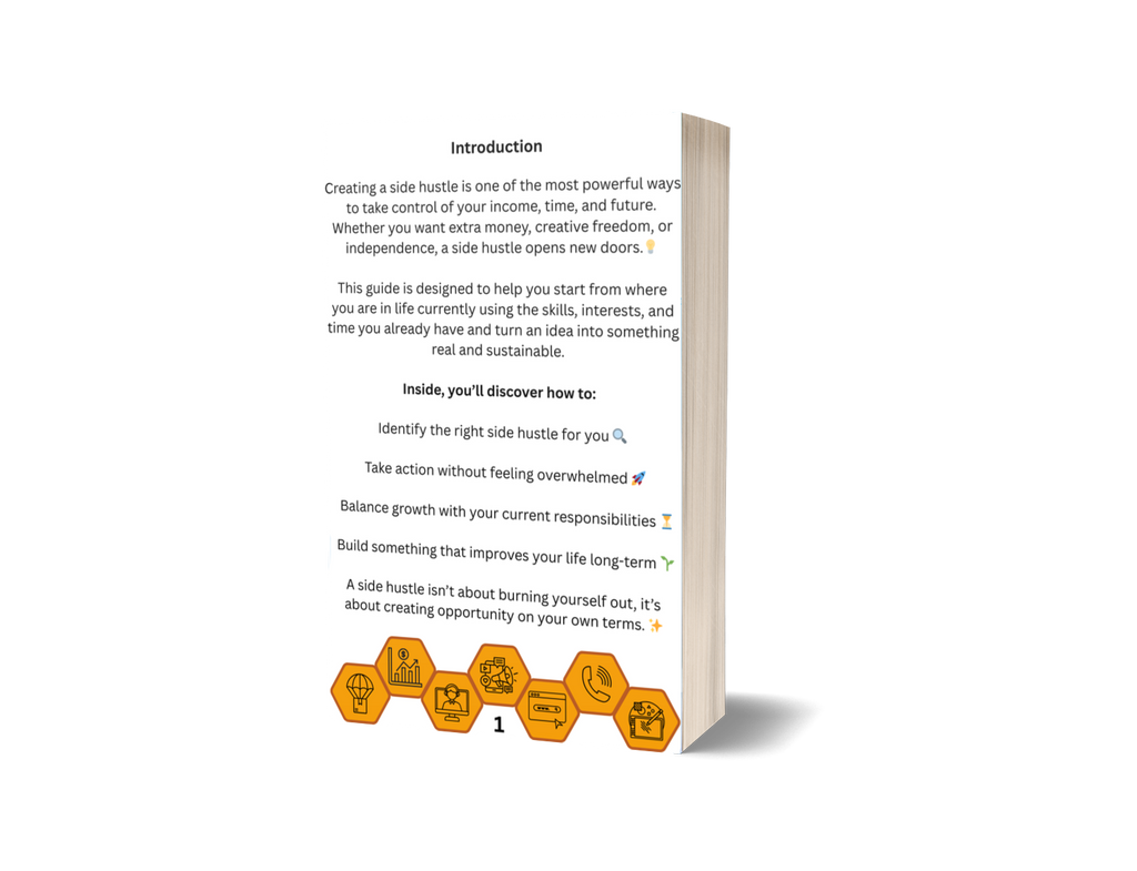 A Guide to Creating A Side Hustle (E-Guide)