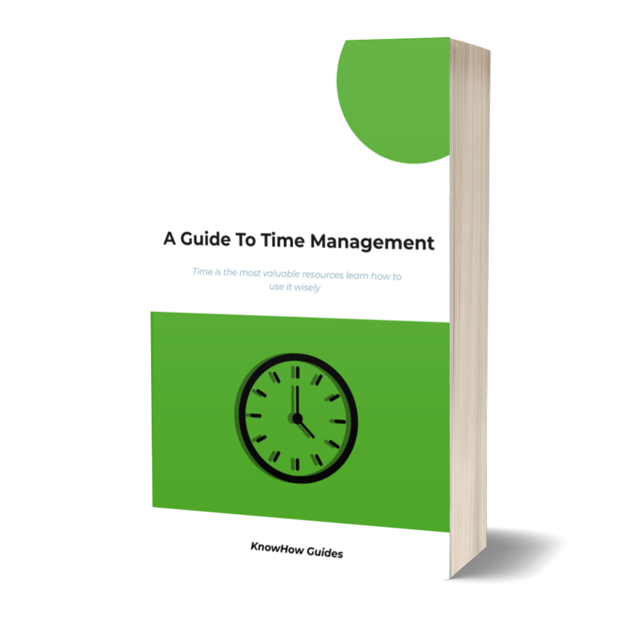 A Guide To Time Management (E-Guide)